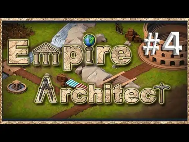 Angespielt - Empire Architect #4: Wasser marsch! (Let's Play / gameplay / deutsch)