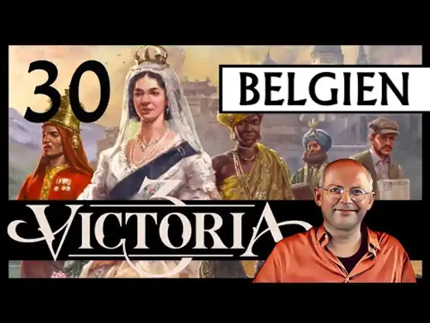 WB erklärt: VICTORIA 3 für Einsteiger | Belgien (30) [Deutsch]