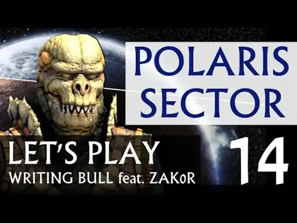 Let's Play: Polaris Sector (14) [deutsch]