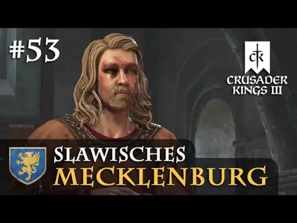 Let's Play Crusader Kings 3 #53: Der verletzte Erbe (Slawisches Mecklenburg / Rollenspiel)