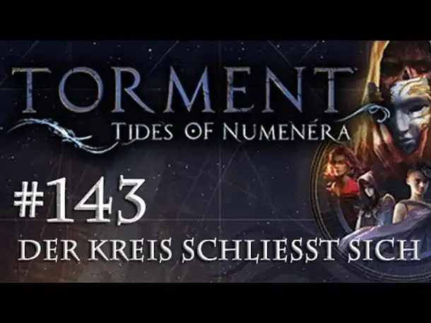 Let's Play Torment: Tides of Numenera #143 – Der Kreis schließt sich (Blind / Deutsch / Roleplay)
