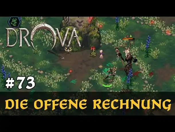 #73: Die offene Rechnung ✦ Let's Play Drova (Blind / Long-, Slow- & Roleplay)