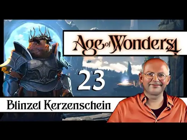 AGE OF WONDERS 4: Blinzel Kerzenschein (23) [Deutsch]