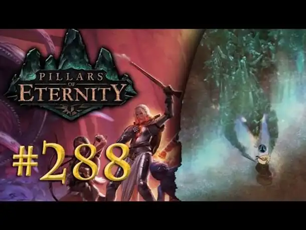 Let's Play Pillars of Eternity #288: Drachenkampf II (Blind /Expert / Deutsch)