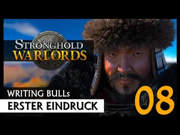Erster Eindruck: Stronghold Warlords (08) [Deutsch]