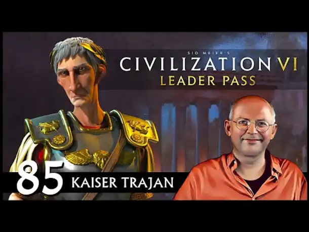 Ave Trajan! CIVILIZATION VI: Römisches Reich | Gottheit (85) [Deutsch]