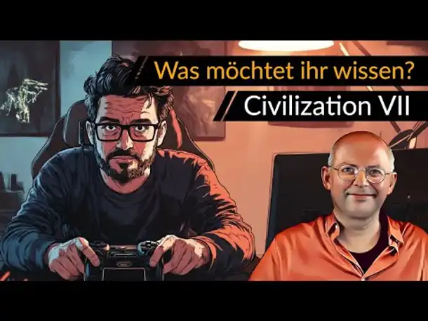 Eure Fragen, unsere Antworten! Civilization 7 | #CIV7 #OneMoreTurn [Werbung|ad]