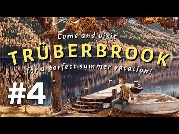 Let's Play Trüberbrook #4: Abgestürzt (Angespielt / Blind)