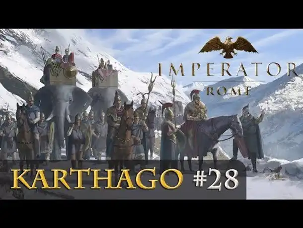 Let's Play Imperator: Rome - Karthago #28: Söldner voran! (sehr schwer / gameplay / deutsch)