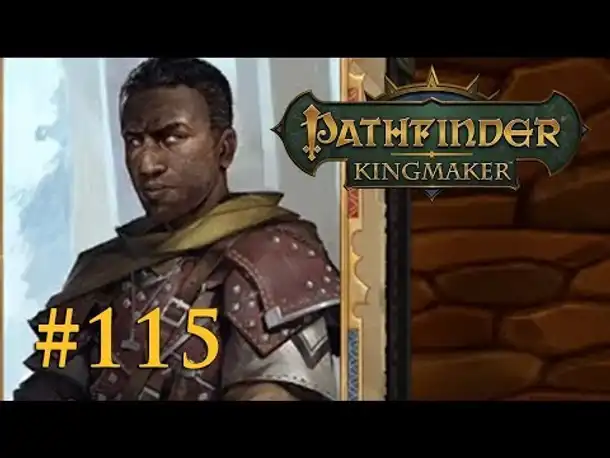 Let's Play Pathfinder: Kingmaker #115 – Der Mann der wenigen Worte (Blind / Deutsch)