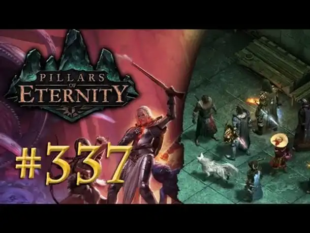 Let's Play Pillars of Eternity #337: Im Zwiespalt (White March 2/ Blind /Expert / Deutsch)