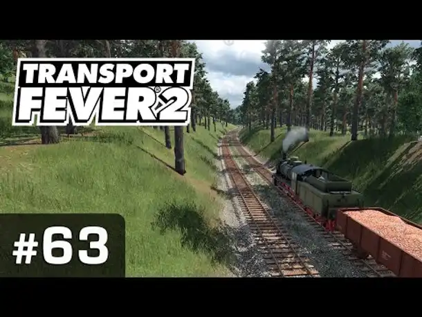 #63: Die Notlinie (1917) ✦ Let's Play Transport Fever 2 ✦ Sandbox / schwer