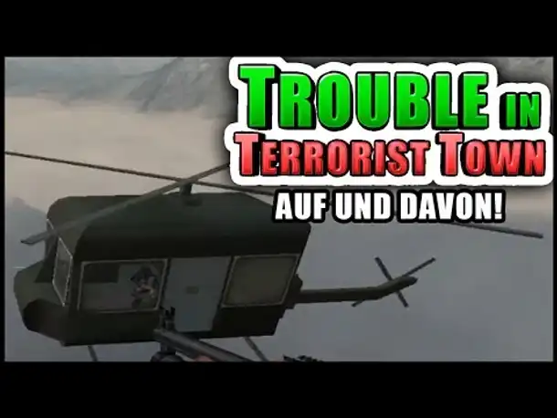 Mit dem Heli ins gelobte Land! | Trouble in Terrorist Town! - TTT | Zombey