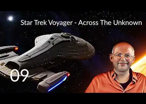 STAR TREK: VOYAGER - Across The Unknown (09) [Deutsch]
