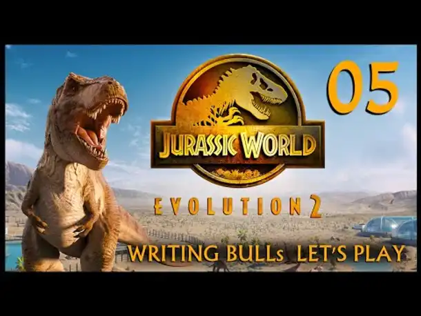 JURASSIC WORLD EVOLUTION 2: Let's Play (05) [Deutsch]