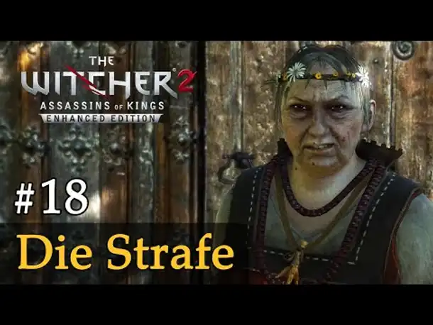 #18: Die Strafe ✦ Let's Play The Witcher 2 (Blind / Schwer / Deutsch)