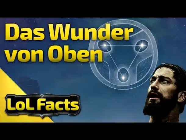 LoL Facts | Das Wunder von Oben | 24