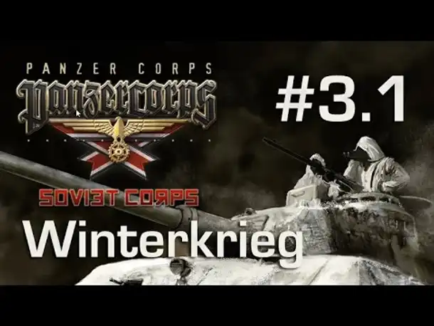 Let's Play Soviet Corps (Panzer Corps) - Winterkrieg, 30.11.39: Teil 1/3