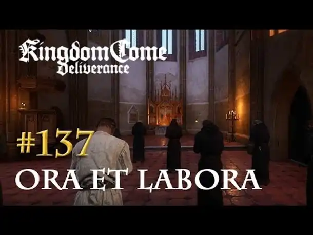 Let's Play Kingdom Come Deliverance #137: Ora et Labora (Tag 63 / deutsch)