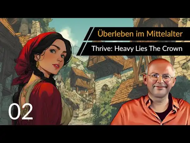 Survival City Builder! THRIVE: Heavy Lies The Crown (02) [Deutsch] [Werbung|ad]