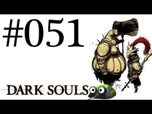 DARK SOULS #051 ★ Falle, fallen, Fallobst ★ Let's Play Dark Souls German Gameplay