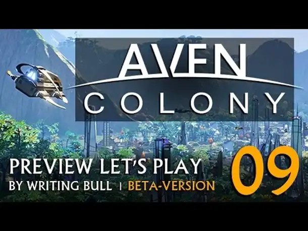 Preview Let's Play: Aven Colony - Beta (09) [deutsch]