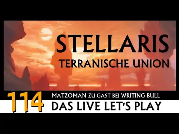 STELLARIS: Let's Play mit Matzoman (114) [Deutsch]