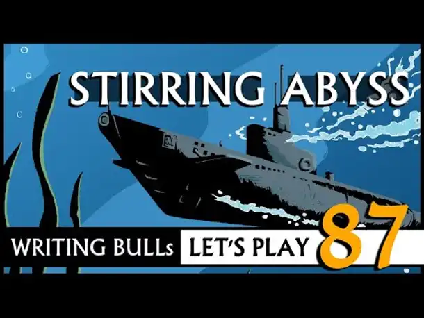 Let's Play: Stirring Abyss (87) [Deutsch]