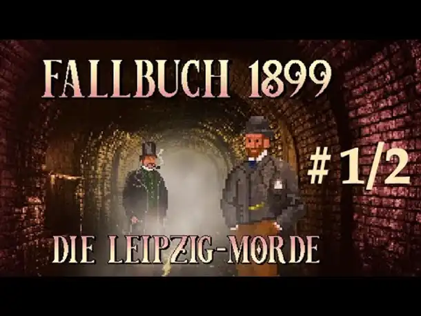 Fallbuch 1899 Die Leipzig-Morde #1/2: Der Automobilist (Kickstarter-Demo / Deutsch / Casebook 1899)