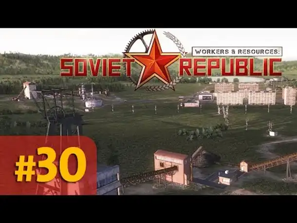 Let's Play Workers and Resources #30: Ölsnitzer Kohle (Gameplay / Deutsch)