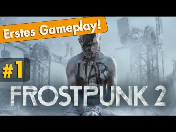 Let's Play Frostpunk 2 ✦ #1: Es wird politisch! (Closed-Beta / Preview / Gameplay)