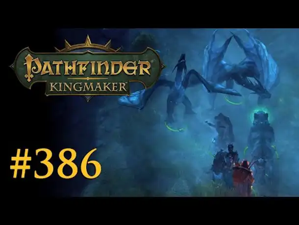 Let's Play Pathfinder: Kingmaker #386 – Wilde Jagd am Kahlen Hügel (Blind / Deutsch)