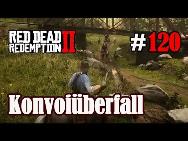 Let's Play Red Dead Redemption 2 #120: Konvoiüberfall [Frei] (Slow-, Long- & Roleplay)