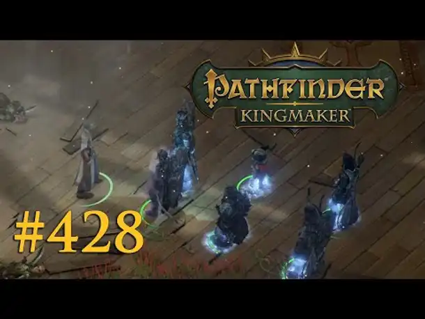 Let's Play Pathfinder: Kingmaker #428 – Die Fragmente des Kelchs (Blind / Deutsch)