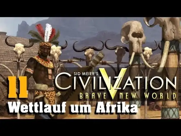 Let's Play: Civilization V - Wettlauf um Afrika (11)