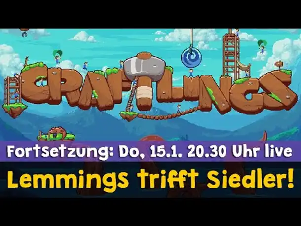 Craftlings ✦ Lemmings trifft Siedler! ✦ Angespielt ✦ Mehr am 15.1. im Livestream