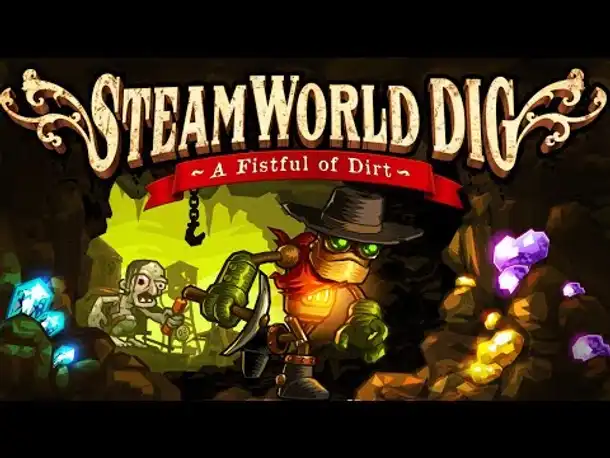 Indie Time: STEAMWORLD DIG