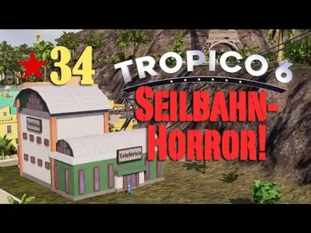 Let's Play Tropico 6 #34: Ein schreckliches Geheimnis (deutsch / Sandbox)