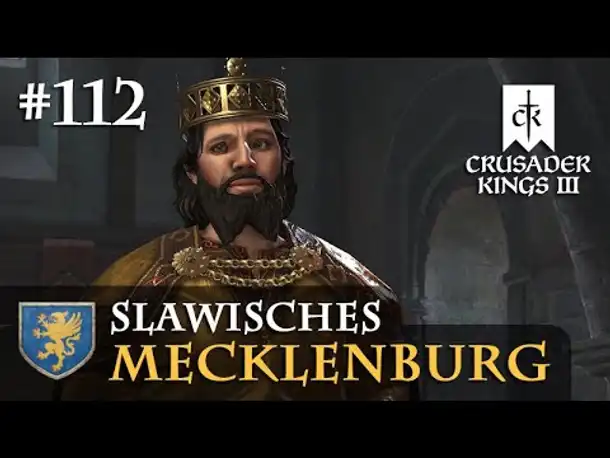 Let's Play Crusader Kings 3 #112: Umsturz in Schweden (Slawisches Mecklenburg/ Rollenspiel)