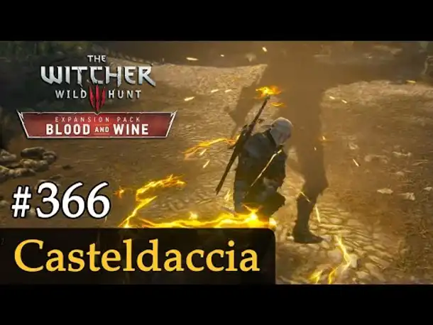 #366: Casteldaccia ✦ Let's Play The Witcher 3 ✦ Blood and Wine (Slow-, Long- & Roleplay)