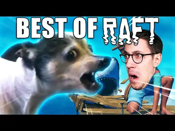 Best of Raft | HandOfBlood