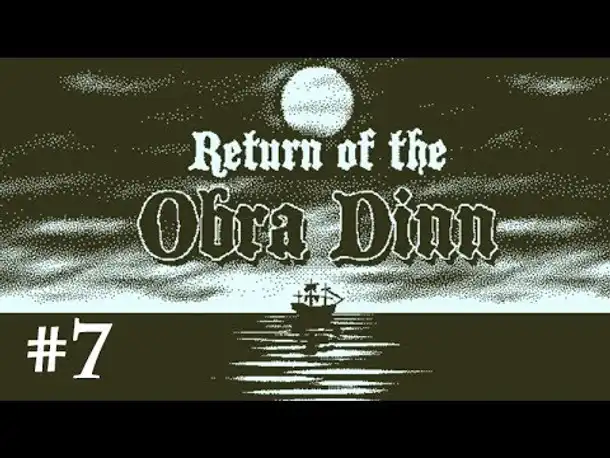Let's Play Return of the Obra Dinn #7: Eine bittere Kälte (Livestream / deutsch)