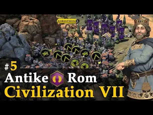 #5: Die Belagerung von Korinth ✦ Let's Play Civilization VII ✦ Karl der Große / Rom (Gameplay)