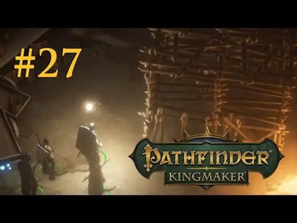 Let's Play Pathfinder: Kingmaker # 27 – Ein alter Bekannter (Blind / Deutsch)