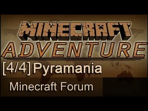 Let's Adventure YOUR Minecraft #119 [4/4] Pyramania