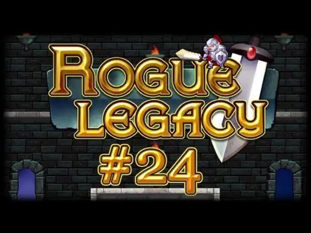 Rogue Legacy - #24