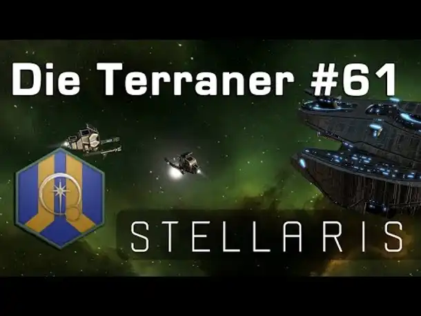 Let's Play Stellaris - Terraner #61: Baubeginn (Community-LP)