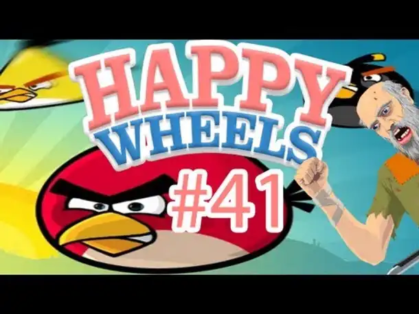 Let's Play Happy Wheels - Angry Birds - [Deutsch/German] [HD] Part 41