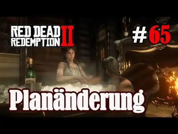 Let's Play Red Dead Redemption 2 #65: Planänderung [Frei] (Slow-, Long- & Roleplay)