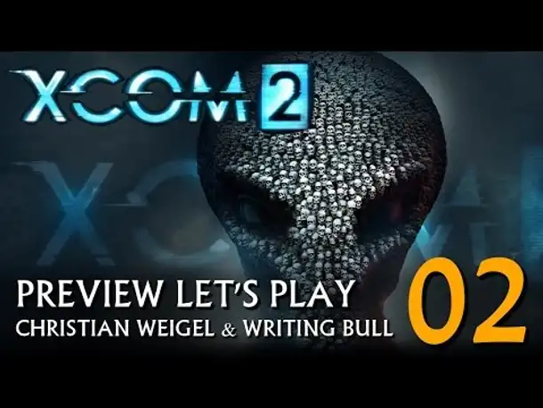 Preview Let's Play: XCOM 2 (02) [deutsch]